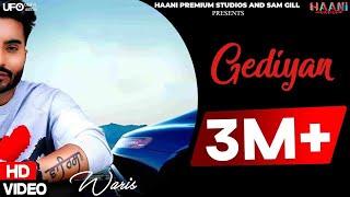 Gediyan | Waris Sekhon | Latest Punjabi Songs 2023 | Haani Records