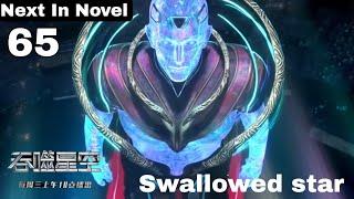 Swallowed Star episode - 65 explained in hindi. Next In Novel Series. Luo Feng discover ancient ruin