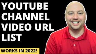 How To Get A List Of Every YouTube Video URL In Your Channel