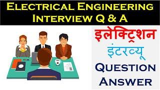 Electrical Interview Question & Answer 10Th Batch-1