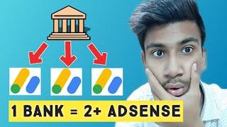 1 Bank = 2 or more adsense yes or no | Link One Bank Account With Different Multiple Adsense Account
