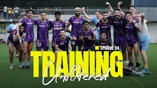 Training Unfiltered 24 | #MBSGKBFC | ISL 2024-25