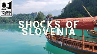 Slovenia: 10 Shocks of Visiting Slovenia