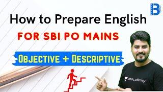 How to Prepare English | For SBI PO Mains | Objective + Descriptive