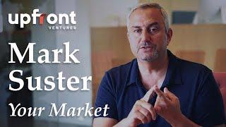 Mark Suster (Upfront Ventures) Explains How to Communicate a Startup's Market Size