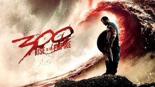 300 : Rise of an Empire (Cinematic Tribute)
