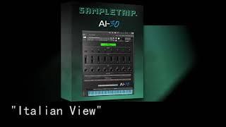 Sampletrip AI-30 Demo Track "Italian View"