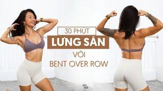 New Body Newbie - Tập 11: Bài Tập 30 Phút Cơ Lưng Săn Chắc Với Kỹ Thuật Bent Over Row | Tạ 2-5kg