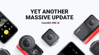 Insta360 ONE R - Yet Another Massive Update