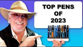 Top Fountain Pens of 2023