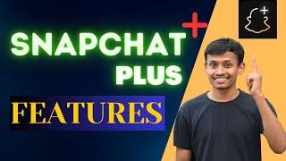 Snapchat Plus Features || Snapchat Plus Features in Hindi || #snapchat #snap @OfficialSnapchat