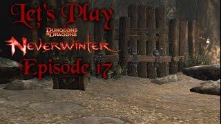 Let's Play: Neverwinter- Ep. 17- The Sea Caves