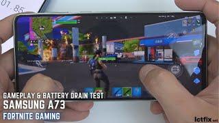 Samsung Galaxy A73 Test game Fortnite | Snapdragon 778G 5G, 120Hz Display