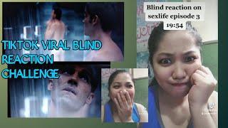 NETFLIX SEX/LIFE EPISODE 3 19:50 BLIND REACTION || TIKTOK VIRAL