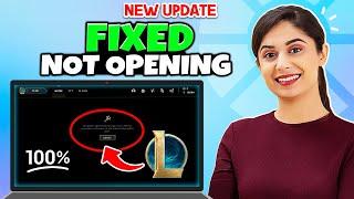 How To Fix League Of Legends Client Not Opening  [100% Solution]