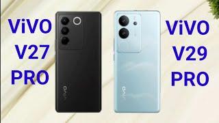 VIVO V27 PRO Vs VIVO V29 PRO | FULL COMPERISON | #Techgyan