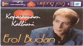 EROL BUDAN - SUÇLU