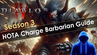 Diablo 4 Season 3 HOTA Charge Barbarian Build Guide