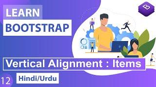 Bootstrap CSS Vertical Alignment Tutorial in Hindi / Urdu