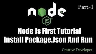 How to install package.json in node js || Node js - 1 (creative developer)