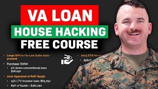 House Hack Your Way to Millions with the VA Loan!