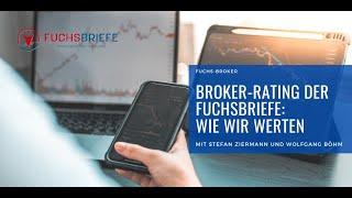 Das Broker-Rating der FUCHSBRIEFE: Wie wir werten