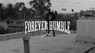 Blxst - Forever Humble ( Music Video )