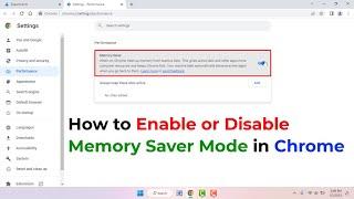 How to Enable New Memory Saver in Google Chrome | Windows