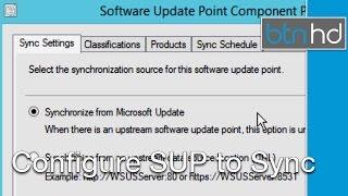 SCCM 2012 R2 - Configure a Product with Software Update Point to Sync and Perform a Sync