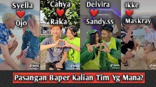 TIKTOK BAPER SYELLA,ALFA,RAKA,CAHYA,MASKRAY,IKKE,SANDY,DELVIRA||VIRAL