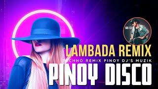 LAMBADA DANCE DISCO REMIX / BUNDAKI UG SAYAWI / PINOY DISCO STYLE / just IAN CU