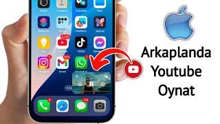 iPhone'da Arkaplanda Youtube Videoları Nasıl Oynatılır (2025) | YouTube Videolarını Küçült