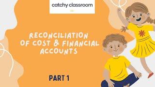 #1 RECONCILIATION OF COST & FINANCIAL ACCOUNTS |UGCF NEP SEM 4/ BCOM H/ BCOM/ BBA/ CA/ CS/ CMA/ MCOM