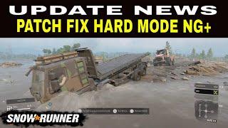  Snowrunner Update News Phase 8 Hard Mode New Game +Fixed  !!  