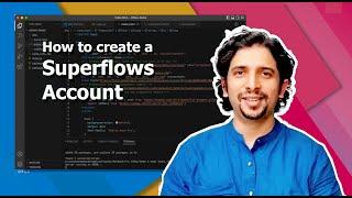 Create A Superflows Account | Superflows | by Hrushi M