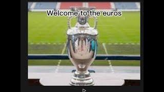 Welcome to the Euros