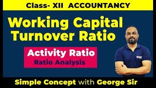 Working Capital Turnover Ratio