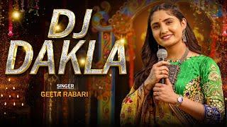 Geeta Rabari - DJ Dakla (ડીજે ડાકલા) | Navratri Nonstop Dakla | Nonstop Garba 2023 | Gujarati Song