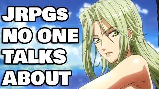 Top 10 JRPGs NO ONE Ever Talks About