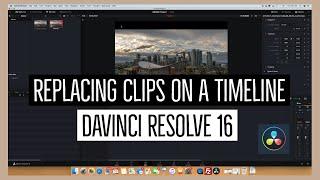 Replacing a Clip on a Timeline | Davinci Resolve 16