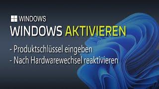 Windows aktivieren und reaktivieren nach Hardwarewechsel - EINFACH ERKLÄRT