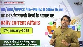 07 January 2025 Daily Topic-wise Current Affairs in Hindi on UPPSC New Pattern for UPPCS RO/ARO exam