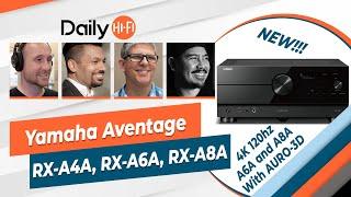 New 2021 Yamaha Aventage RX-A4A, RX-A6A, and RX-A8A A/V Receivers!