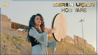 Seren Uçar-Hob Yare #OFFİCİALVİDEO