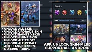 NEW APK UNLOCK ALL SKIN ML ANTI BAN 2025 | LATEST APK SCRIPT SKIN MOBILE LEGENDS | EMPISO GFX