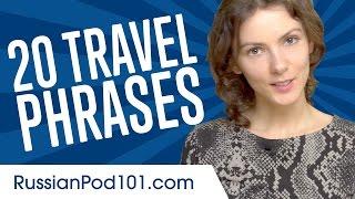 Learn the Top 20 Travel Phrases You Should Know in Russian