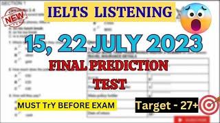 15 July 2023 IELTS exam Hard listening predicted test with answers | IDP & BC listening Exam Test