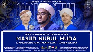  LIVE | AqidahtuI Awwam | Masjid Nuru Huda Tanjung Barat Jak-sel  | Senin,08 Agustus 2024