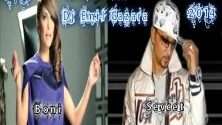 Boni & Sevcet   Stoi da vidish Dj EmIl GaZa Ra