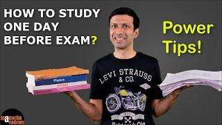 How to Study 1 Day Before Exam